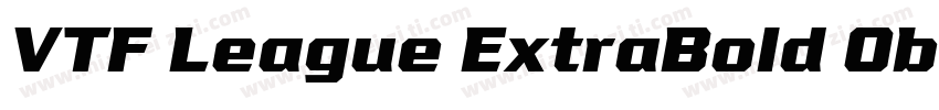 VTF League ExtraBold Oblique字体转换